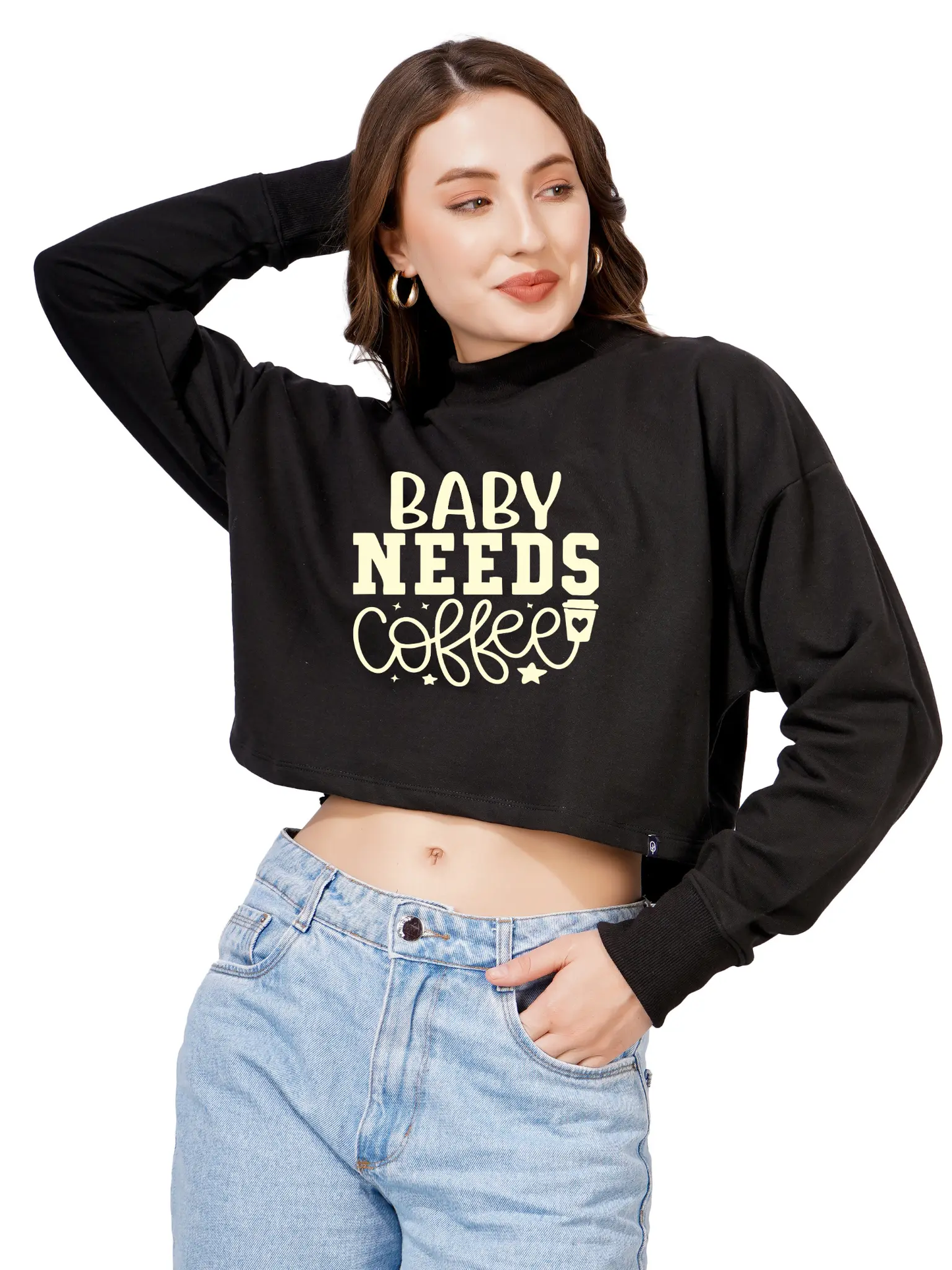 Women Cotton Blend Crop Sweatshirt with Baby Needs Coffee Print | High Neck Graphic Pullover | Trendy Casual Winter Wear for Women & Girls Blueficus