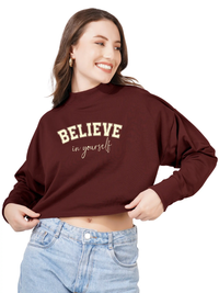 Women Cotton Blend Crop Sweatshirt with Believe in Yourself Print | High Neck Graphic Pullover | Trendy Casual Winter Wear for Women & Girls Blueficus